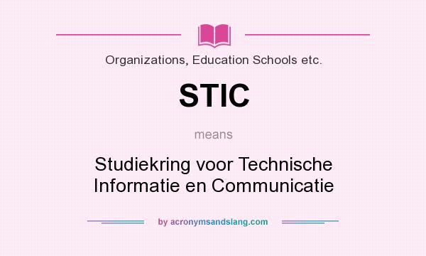 What does STIC mean? It stands for Studiekring voor Technische Informatie en Communicatie
