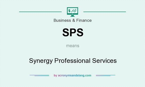 What does SPS mean? It stands for Synergy Professional Services