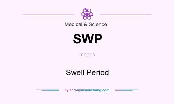 What does SWP mean? It stands for Swell Period
