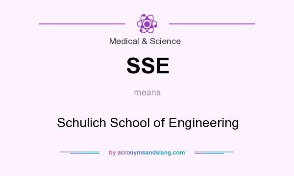 What does SSE mean? It stands for Schulich School of Engineering