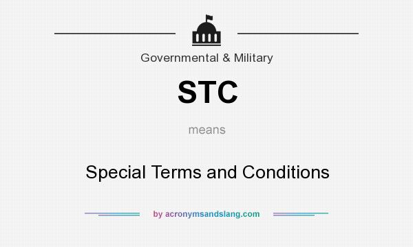 What does STC mean? It stands for Special Terms and Conditions