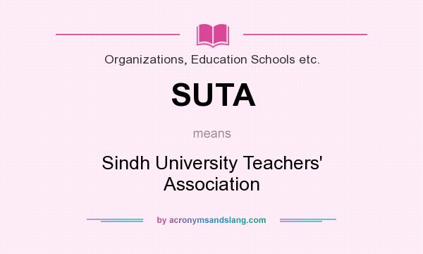 What does SUTA mean? It stands for Sindh University Teachers` Association