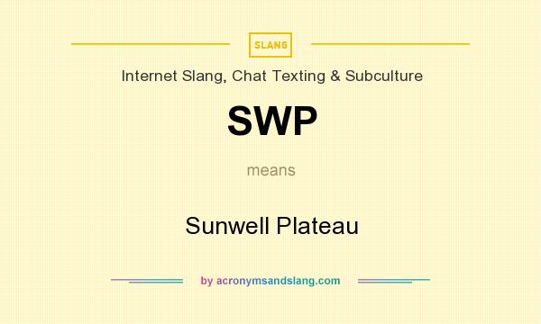 What does SWP mean? It stands for Sunwell Plateau