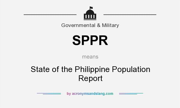 What does SPPR mean? It stands for State of the Philippine Population Report