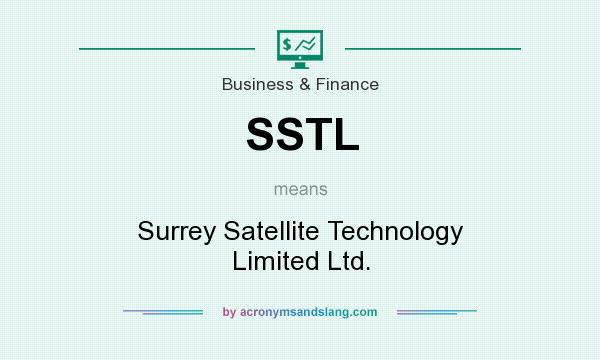 What does SSTL mean? It stands for Surrey Satellite Technology Limited Ltd.