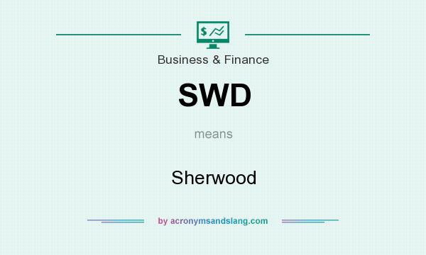 What does SWD mean? It stands for Sherwood