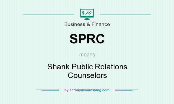 What does SPRC mean? It stands for Shank Public Relations Counselors