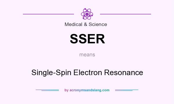 What does SSER mean? It stands for Single-Spin Electron Resonance