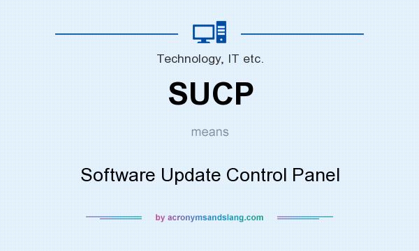 What does SUCP mean? It stands for Software Update Control Panel