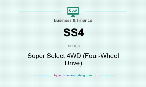 What does SS4 mean? It stands for Super Select 4WD (Four-Wheel Drive)