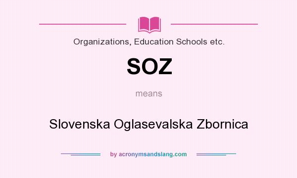 What does SOZ mean? It stands for Slovenska Oglasevalska Zbornica