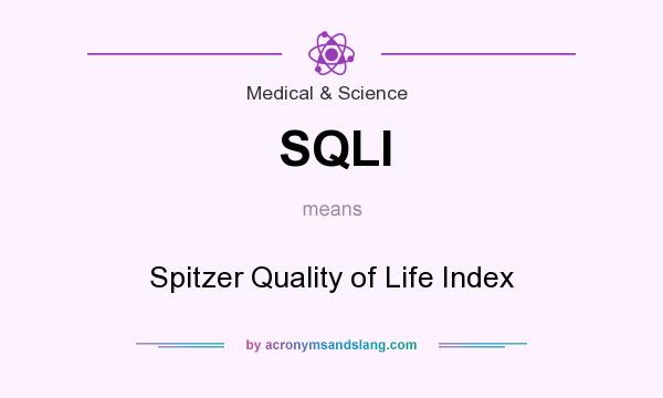 What does SQLI mean? It stands for Spitzer Quality of Life Index