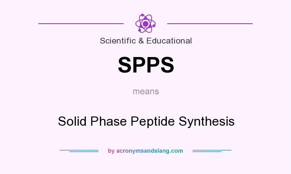 What does SPPS mean? It stands for Solid Phase Peptide Synthesis