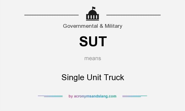 What does SUT mean? It stands for Single Unit Truck