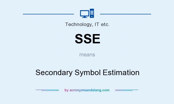 What does SSE mean? It stands for Secondary Symbol Estimation