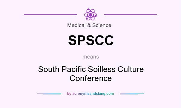 What does SPSCC mean? It stands for South Pacific Soilless Culture Conference