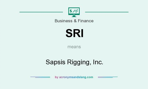 What does SRI mean? It stands for Sapsis Rigging, Inc.