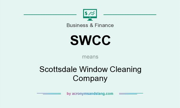 What does SWCC mean? It stands for Scottsdale Window Cleaning Company