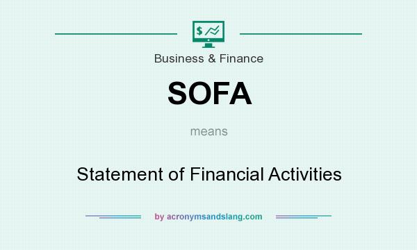 What does SOFA mean? It stands for Statement of Financial Activities