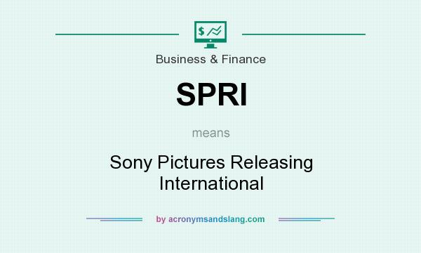 What does SPRI mean? It stands for Sony Pictures Releasing International
