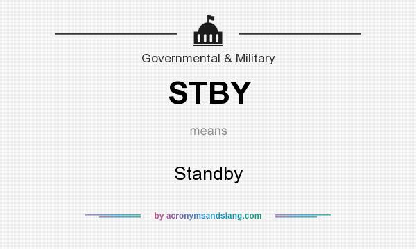 What does STBY mean? It stands for Standby