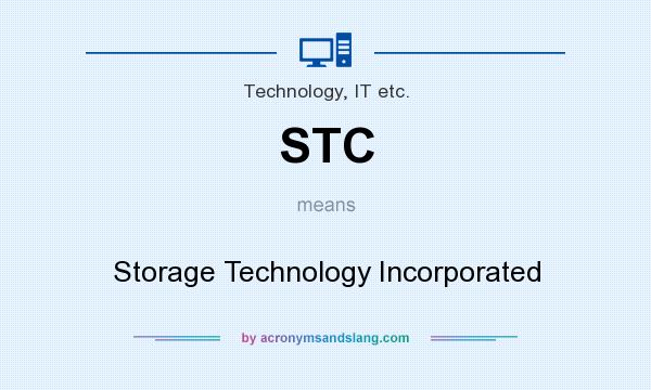 What does STC mean? It stands for Storage Technology Incorporated