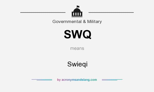 What does SWQ mean? It stands for Swieqi