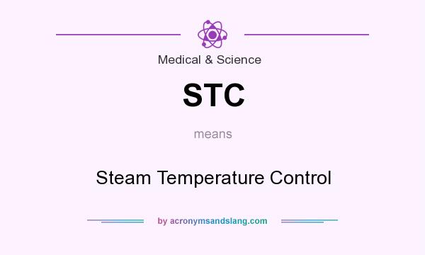What does STC mean? It stands for Steam Temperature Control