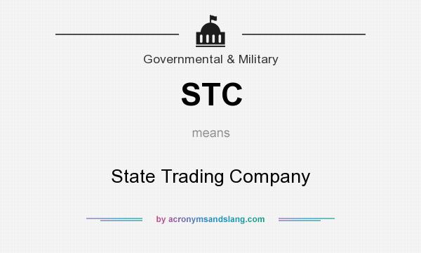 What does STC mean? It stands for State Trading Company