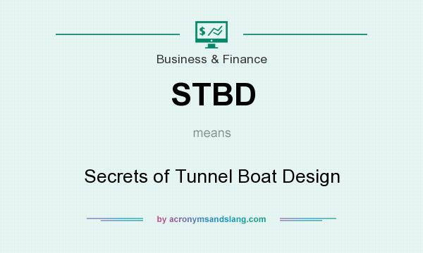What does STBD mean? It stands for Secrets of Tunnel Boat Design