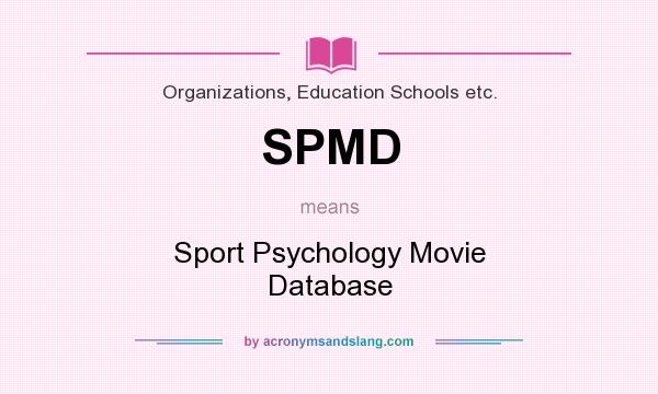 What does SPMD mean? It stands for Sport Psychology Movie Database