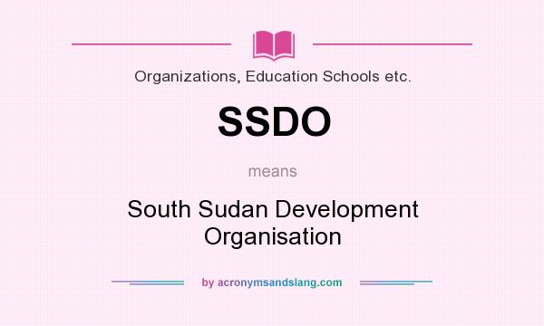 What does SSDO mean? It stands for South Sudan Development Organisation