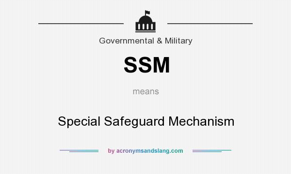 ssm-special-safeguard-mechanism-in-government-military-by-acronymsandslang