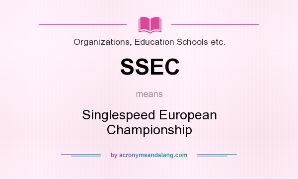 What does SSEC mean? It stands for Singlespeed European Championship