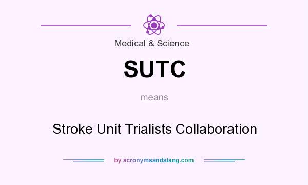 What does SUTC mean? It stands for Stroke Unit Trialists Collaboration