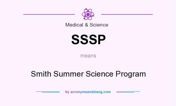 What does SSSP mean? It stands for Smith Summer Science Program