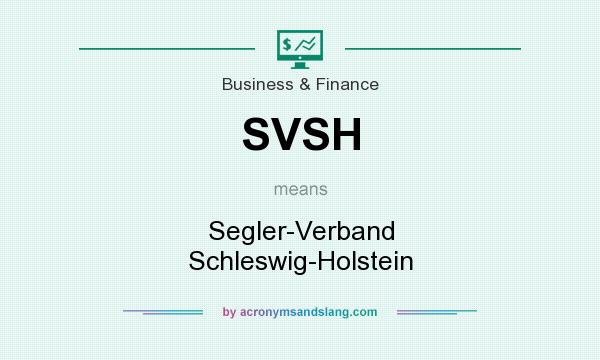 What does SVSH mean? It stands for Segler-Verband Schleswig-Holstein