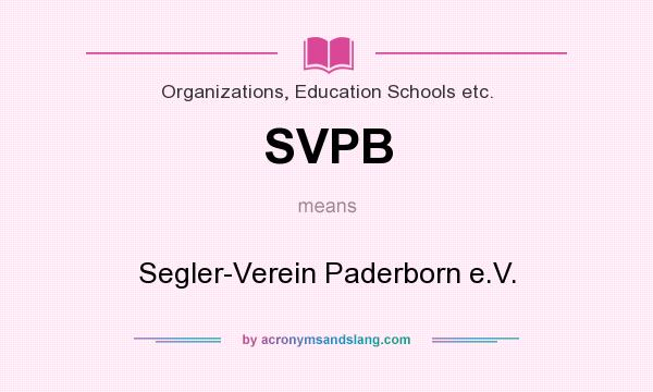 What does SVPB mean? It stands for Segler-Verein Paderborn e.V.