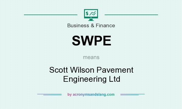 What does SWPE mean? It stands for Scott Wilson Pavement Engineering Ltd