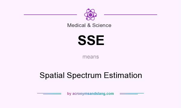 What does SSE mean? It stands for Spatial Spectrum Estimation