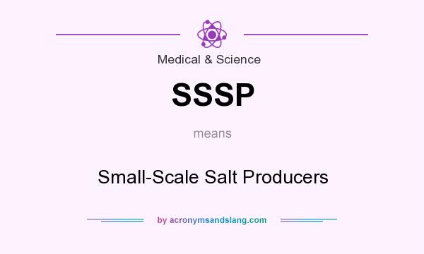 What does SSSP mean? It stands for Small-Scale Salt Producers