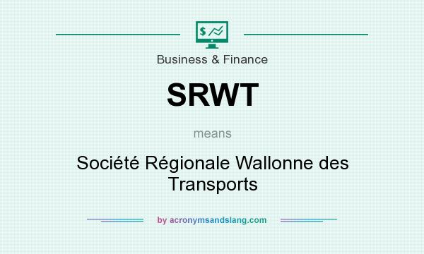 What does SRWT mean? It stands for Société Régionale Wallonne des Transports
