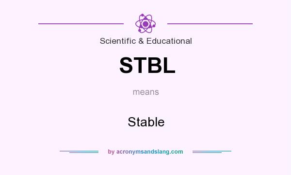 What does STBL mean? It stands for Stable