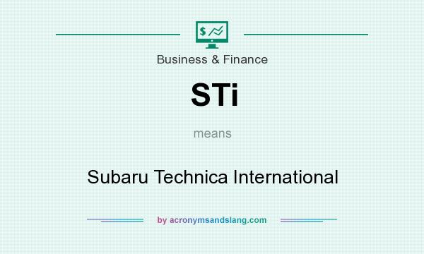 What does STi mean? It stands for Subaru Technica International