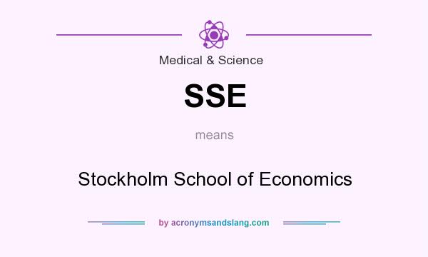 What does SSE mean? It stands for Stockholm School of Economics