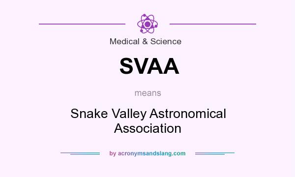 What does SVAA mean? It stands for Snake Valley Astronomical Association