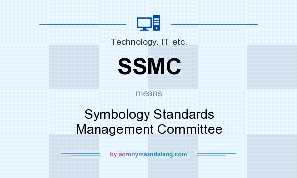 What does SSMC mean? It stands for Symbology Standards Management Committee