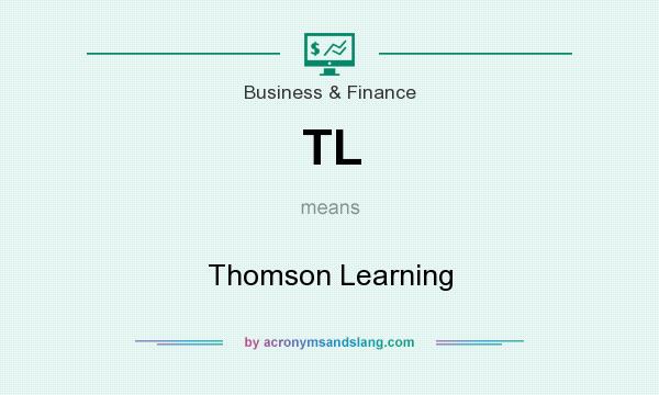 What does TL mean? It stands for Thomson Learning