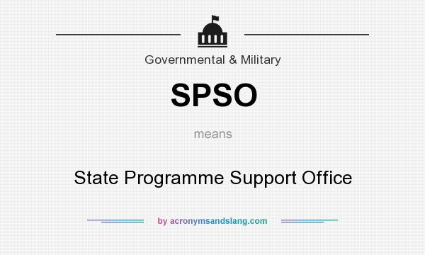 What does SPSO mean? It stands for State Programme Support Office