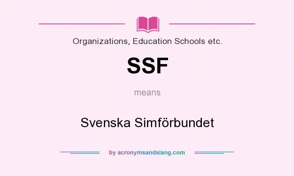 What does SSF mean? It stands for Svenska Simförbundet